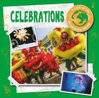 Cover for Joanna Brundle · Celebrations - A Look at Life Around the World (Hardcover Book) (2018)