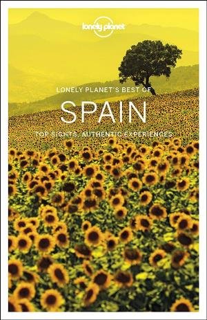 Lonely Planet Best of Spain - Travel Guide - Lonely Planet - Kirjat - Lonely Planet Global Limited - 9781786572684 - torstai 1. marraskuuta 2018