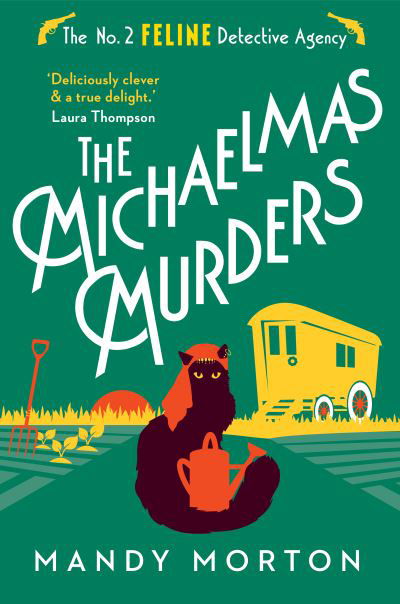 The Michaelmas Murders - The No. 2 Feline Detective Agency - Mandy Morton - Books - Duckworth Books - 9781788424684 - September 26, 2024