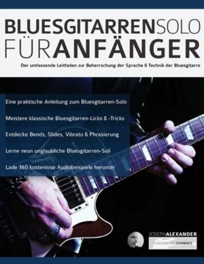 Cover for Joseph Alexander · Bluesgitarren-Solo fuÌˆr AnfaÌˆnger (Paperback Bog) (2020)