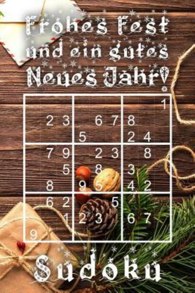 Cover for Advent Publishing · Frohes Fest Und Ein Gutes Neues Jahr - Sudoku (Paperback Book) (2018)