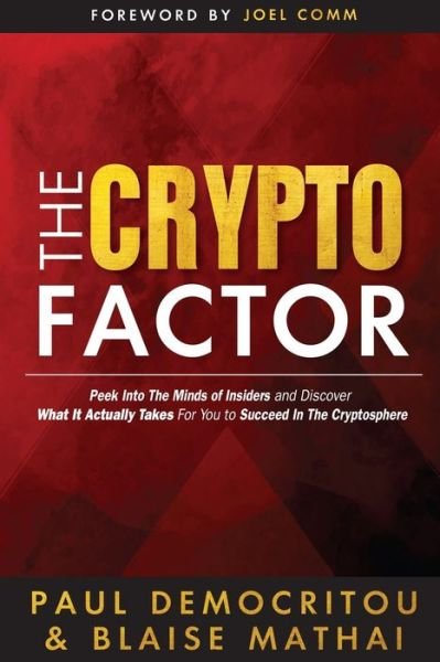 Cover for Blaise Mathai · The Crypto Factor (Pocketbok) (2019)