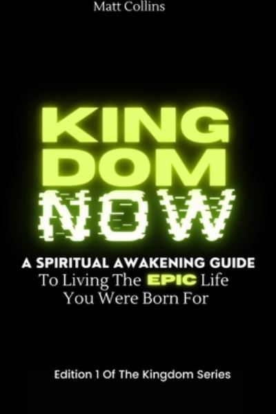 Cover for Matthew Collins · Kingdom Now (Book) (2021)