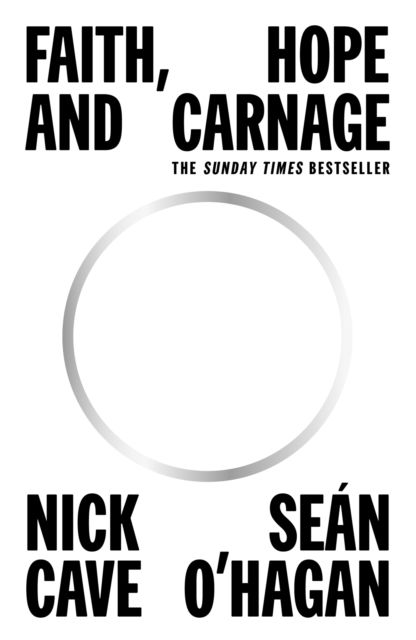 Cover for Nick Cave · Faith, Hope and Carnage (Pocketbok) [Main edition] (2023)