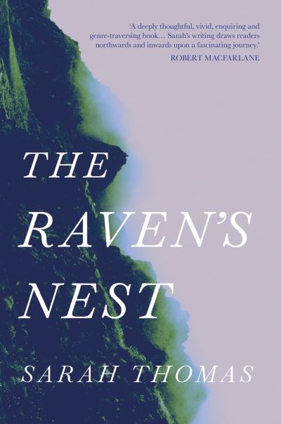 Cover for Sarah Thomas · The Raven's Nest (Hardcover Book) [Main edition] (2022)