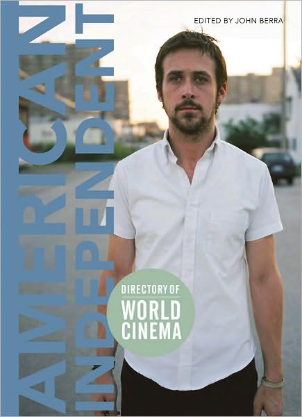 Cover for Directory of World Cinema: American Independent - Directory of World Cinema (Paperback Book) (2010)