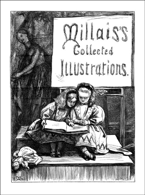 Cover for Sir John Everett Millais · Millais's Collected Illustrations (Paperback Book) (2025)