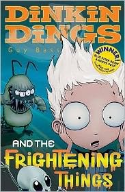 Cover for Guy Bass · Dinkin Dings: and the Frightening Things (Pocketbok) (2009)
