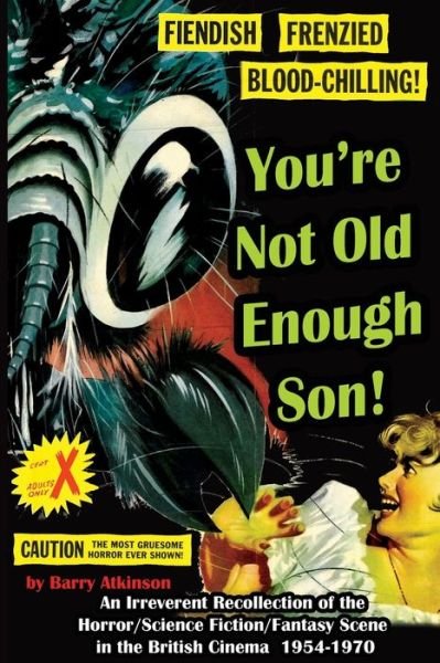 Cover for Barry Atkinson · You're Not Old Enough Son (Paperback Book) [First edition] (2009)