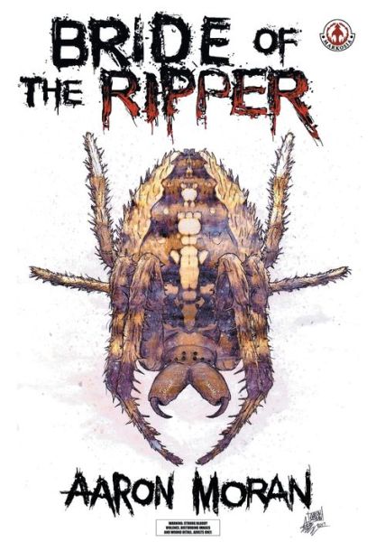 Bride of the Ripper - Aaron Moran - Books - Markosia Enterprises Ltd - 9781912700684 - October 28, 2019