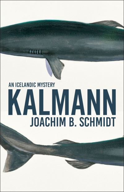 Cover for Joachim Schmidt · Kalmann (Paperback Book) (2022)