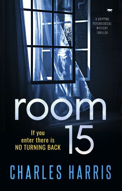 Cover for Charles Harris · Room 15 (Paperback Book) (2020)