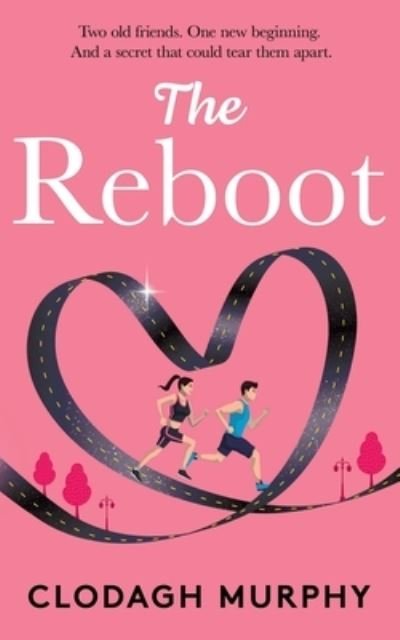 Cover for Clodagh Murphy · The Reboot (Paperback Bog) (2021)