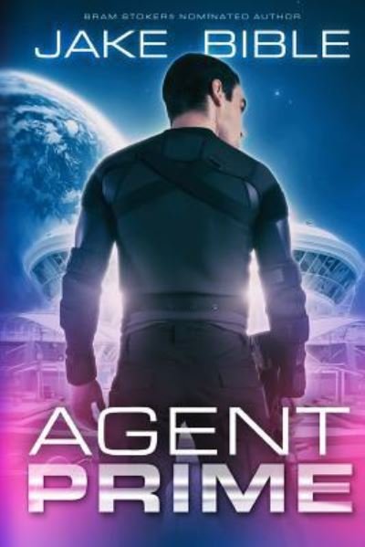 Cover for Jake Bible · Agent Prime (Paperback Book) (2018)