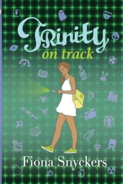 Cover for Fiona Snyckers · Trinity on Track (Paperback Book) (2019)