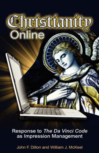 Cover for William J. Mckeel · Christianity Online: Response to the Da Vinci Code As Impression Management (Hardcover Book) (2007)