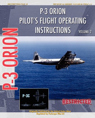 Cover for United States Navy · P-3 Orion Pilot's Flight Operating Instructions Vol. 2 (Paperback Book) (2009)
