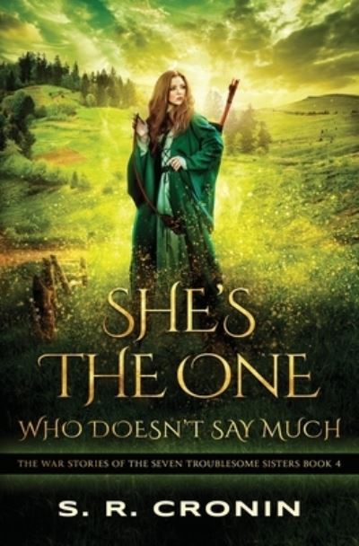 Cover for S R Cronin · She's the One Who Doesn't Say Much (Paperback Book) (2021)