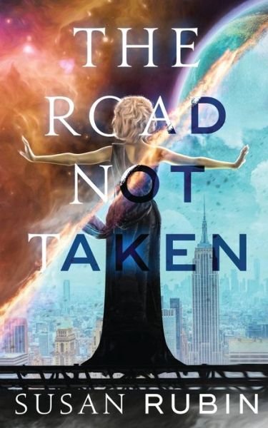 Cover for Susan Rubin · The Road Not Taken (Paperback Book) (2020)