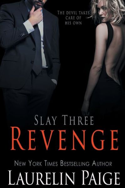 Cover for Laurelin Paige · Revenge - Slay (Paperback Bog) (2020)