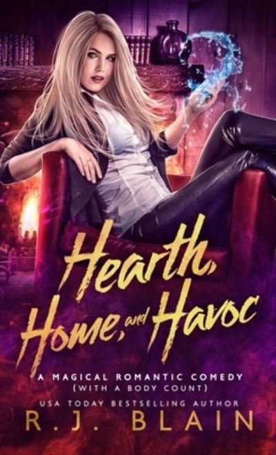 Cover for R.J. Blain · Hearth, Home, and Havoc (Paperback Book) (2020)