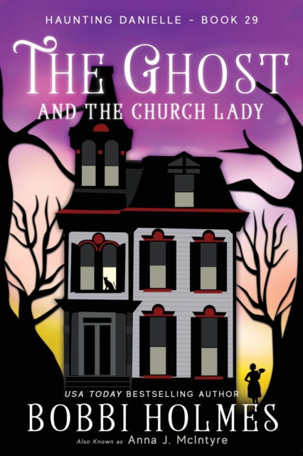 Cover for Bobbi Holmes · The Ghost and the Church Lady (Paperback Book) (2022)