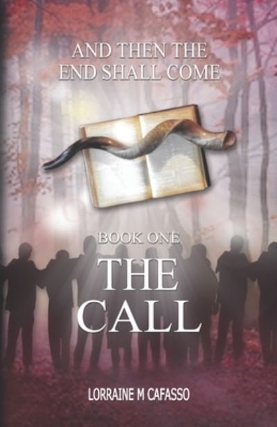 Cover for Lorraine M Cafasso · The Call (Paperback Book) (2020)