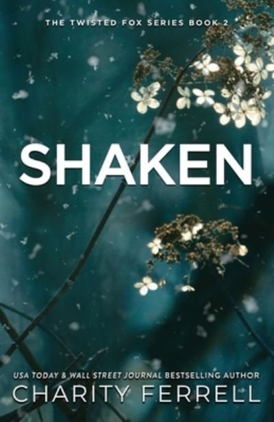 Cover for Charity Ferrell · Shaken Special Edition (Book) (2022)