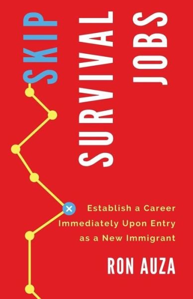 Cover for Ron Auza · Skip Survival Jobs (Paperback Book) (2018)