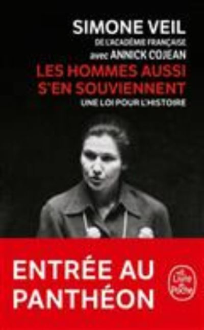 Cover for Simone Veil · Les hommes aussi s'en souviennent: une loi pour l'histoire (Paperback Book) (2017)