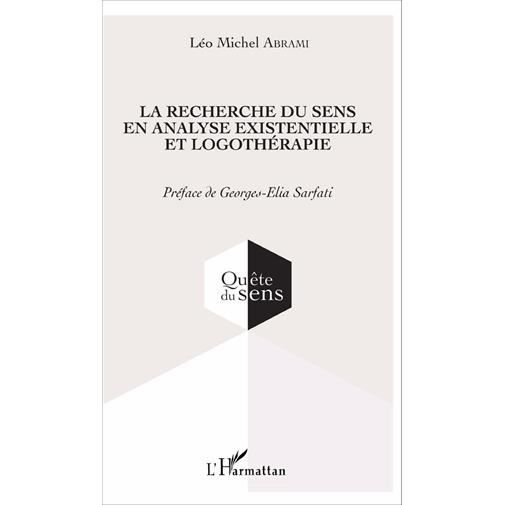 Cover for Léo Michel Abrami · La recherche du sens en analyse existentielle et logothérapie (Pocketbok) (2020)