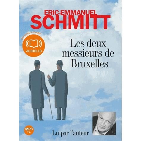 Cover for Eric-emmanuel Schmitt · Les Deux Messieurs De Bruxelles (MP3-CD) (2013)