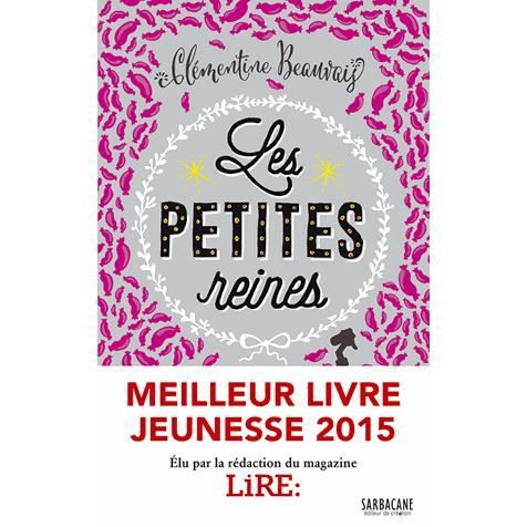 Les petites reines - Clementine Beauvais - Merchandise - Sarbacane - 9782848657684 - April 1, 2015