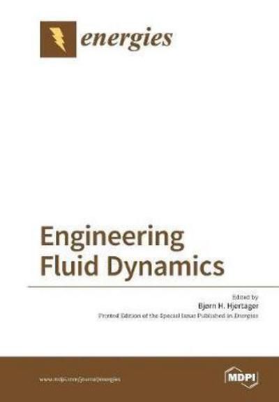 Cover for Bjorn H Hjertager · Engineering Fluid Dynamics (Paperback Book) (2018)