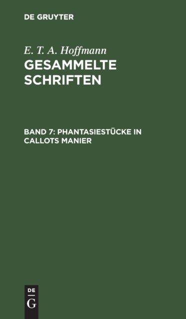 Cover for E T a Theodor Hoffmann Hosemann Paul · Phantasiestucke in Callots Manier (Hardcover bog) (1901)