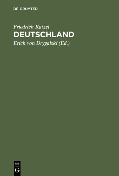 Cover for Friedrich Ratzel · Deutschland Einführung in die Heimatkunde (Book) (1932)