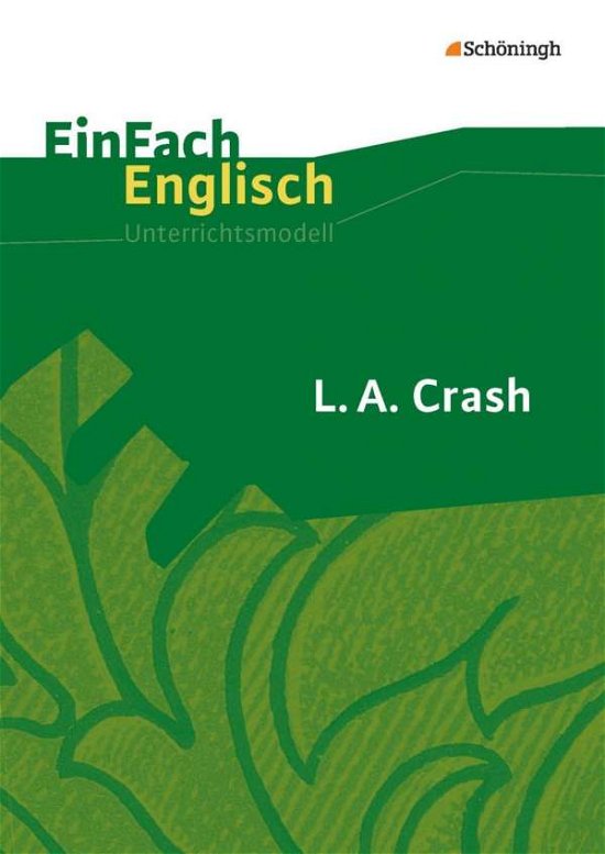 Einfach English/LA Crash (Paperback Bog) (2013)