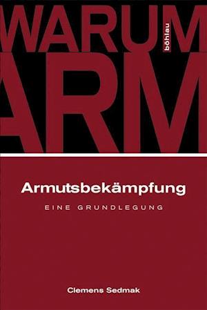 Cover for Clemens Sedmak · Armutsbekämpfung (Book) (2013)