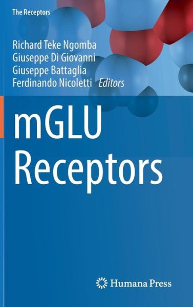 Cover for Mglu Receptors - the Receptors (Hardcover Book) [1st ed. 2017 edition] (2017)