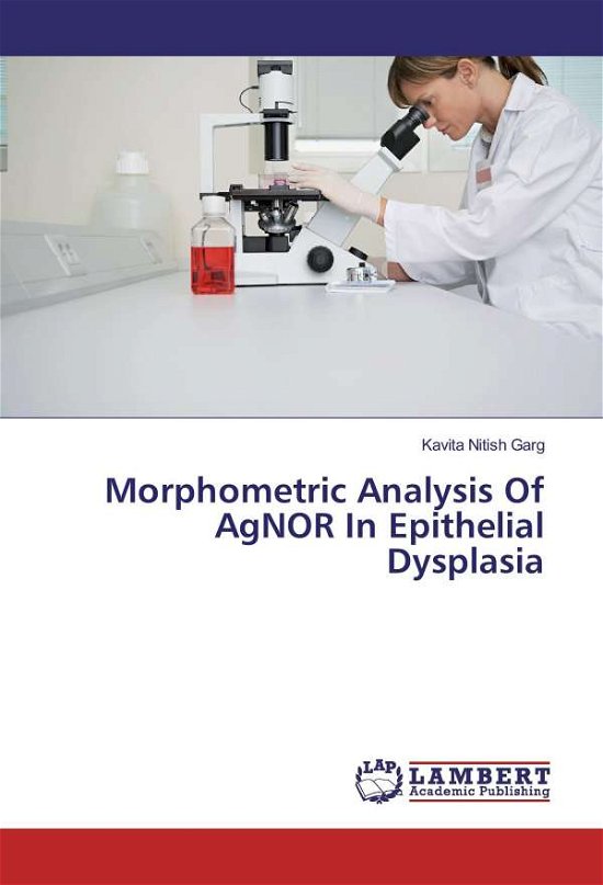 Cover for Garg · Morphometric Analysis Of AgNOR In (Bok)