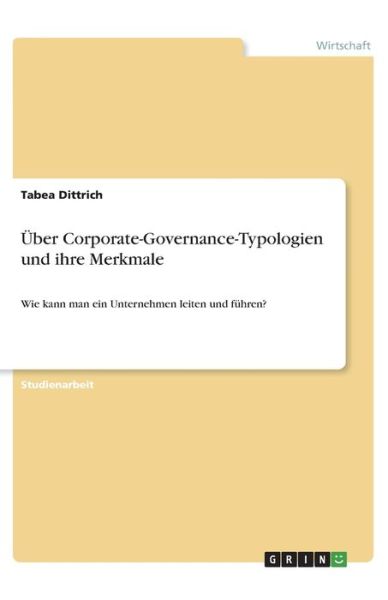 Cover for Dittrich · Über Corporate-Governance-Typo (Book)