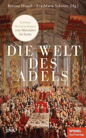Cover for Musall · Die Welt des Adels (Book)