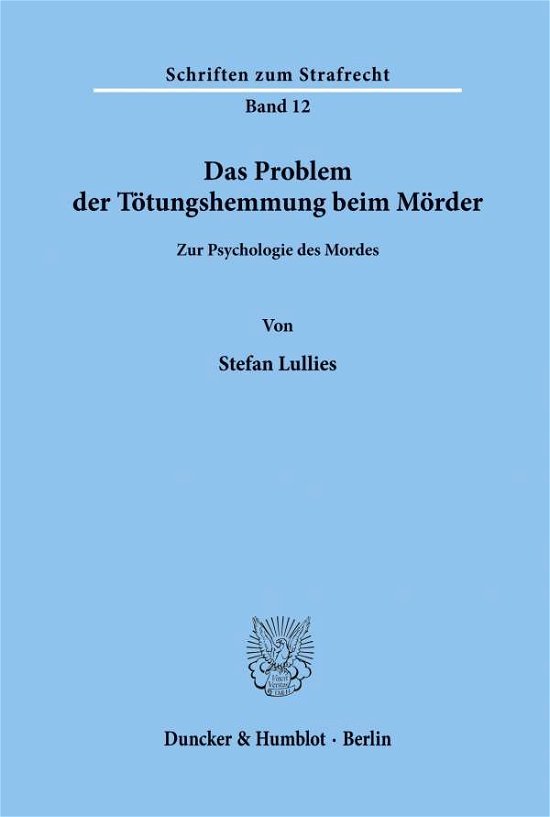 Cover for Lullies · Das Problem der Tötungshemmung (Bog) (1971)