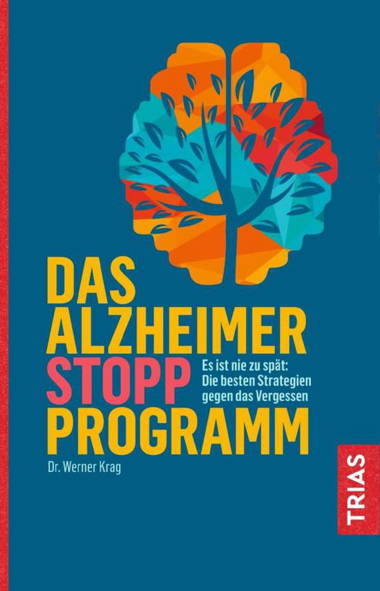 Cover for Krag · Das Alzheimer-Stopp-Programm (Bok)