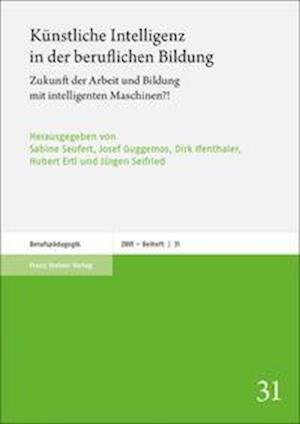 Cover for Sabine Seufert · Kunstliche Intelligenz in Der Beruflichen Bildung (Paperback Book) (2021)