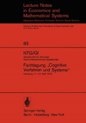 Cover for Theodor Einsele · NTG/GI Gesellschaft fur Informatik Nachrichtentechnische Gesellschaft. Fachtagung &quot;Cognitive Verfahren und Systeme&quot; - Lecture Notes in Economics and Mathematical Systems (Paperback Book) (1973)