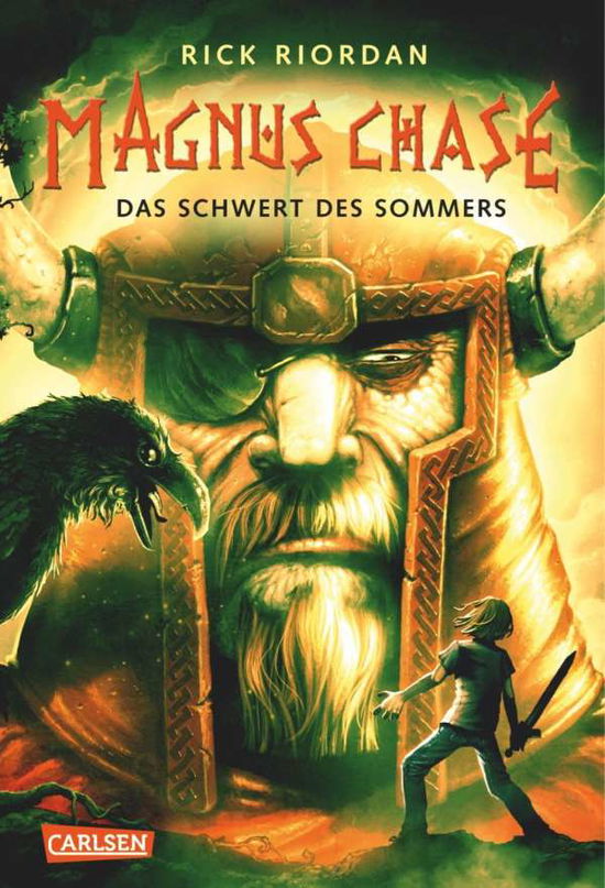 Magnus Chase - Das Schwert des - Riordan - Books -  - 9783551556684 - 