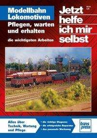 Cover for Lieb · Modellbahn-Lokomotiven (Bok)
