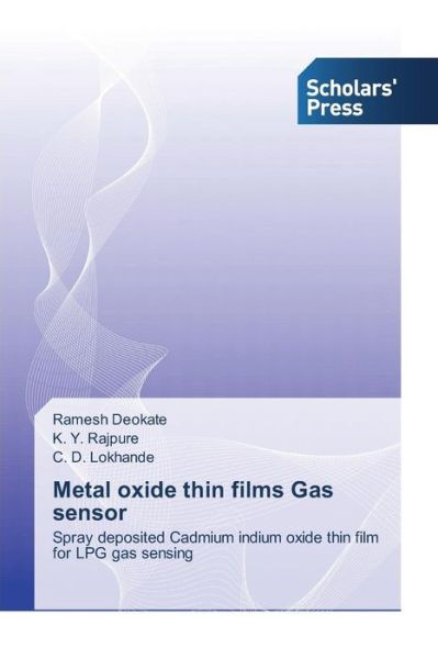 Cover for C. D. Lokhande · Metal Oxide Thin Films Gas Sensor (Paperback Book) (2014)