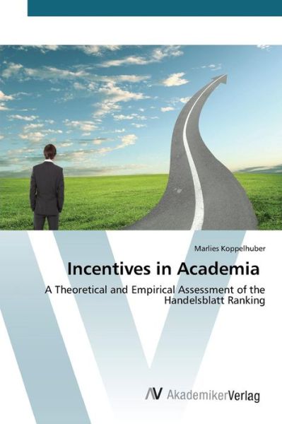 Cover for Koppelhuber Marlies · Incentives in Academia (Paperback Book) (2015)